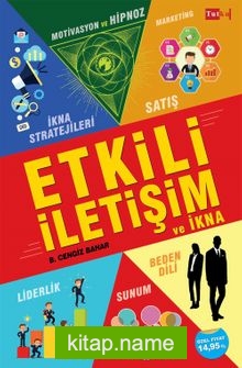 Etkili İletişim ve İkna