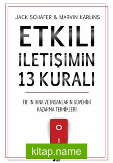 Etkili İletişimin 13 Kuralı