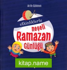 Etkinliklerle Neşeli Ramazan Günlüğü