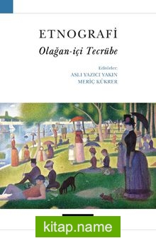 Etnografi  Olağan-içi Tecrübe