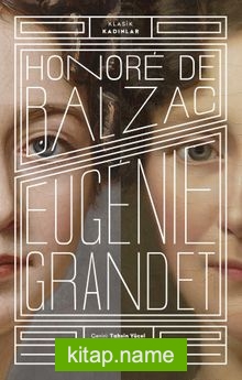 Eugenie Grandet (Klasik Kadınlar)