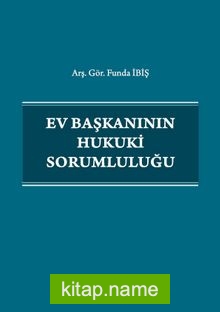 Ev Başkanının Hukuki Sorumluluğu