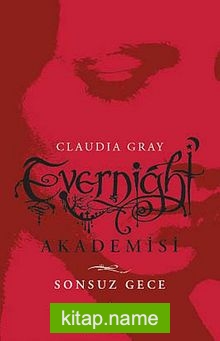 Evernight Akademisi – Sonsuz Gece