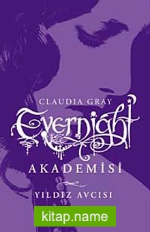 Evernight Akademisi – Yıldız Avcısı