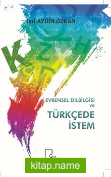 Evrensel Dilbilgisi ve Türkçede İstem