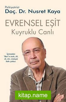 Evrensel Eşit / Kuyruklu Canlı -3