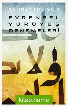 Evrensel Yürüyüş Denemeleri