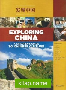 Exploring China: A Children’s Guide to Chinese Culture +2 CD-ROMs