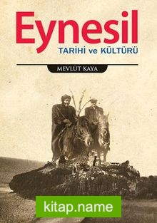 Eynesil Tarihi ve Kültürü