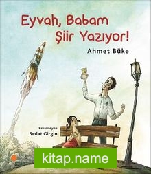 Eyvah Babam Şiir Yazıyor!