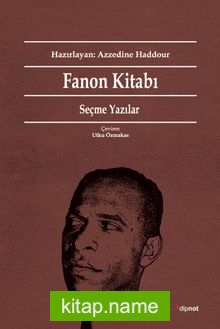 Fanon Kitabı Seçme Yazılar