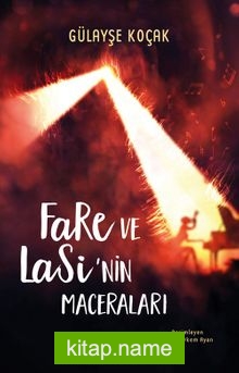 Fare ve Lasi’nin Maceraları