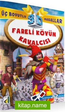 Fareli Köyün Kavalcısı / Üç Boyutlu Masallar