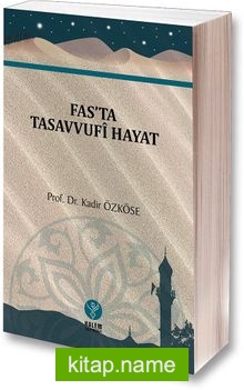 Fas’ta Tasavvufi Hayat