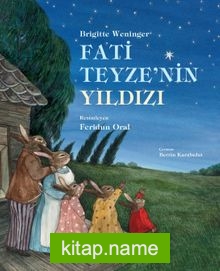 Fati Teyze’nin Yıldızı