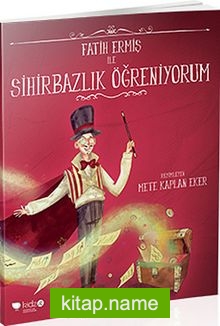 Fatih Ermiş ile Sihirbazlık Öğreniyorum