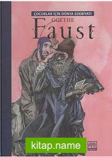 Faust / Çocuklar İçin Dünya Edebiyatı
