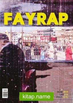 Fayrap Edebiyat Dergisi Ocak 2019 Sayı:116