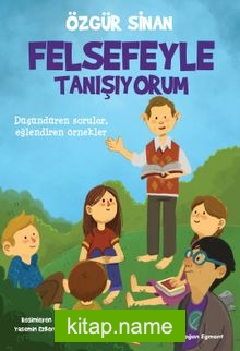 Felsefe ile Tanışıyorum