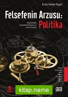 Felsefenin Arzusu : Politika