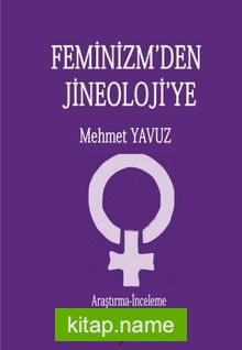 Feminizm’den Jineoloji’ye
