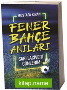 Fenerbahçe Anıları