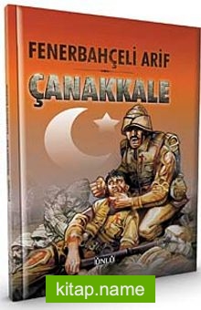 Fenerbahçeli Arif / Çanakkale