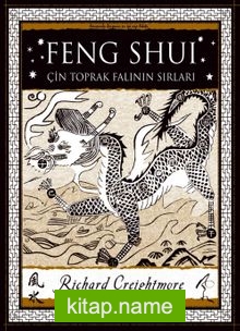 Feng Shuı Çin Toprak Falının Sırları