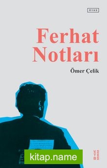 Ferhat Notları