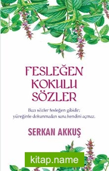 Fesleğen Kokulu Sözler