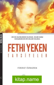 Fethi Yeken / Tavsiyeler