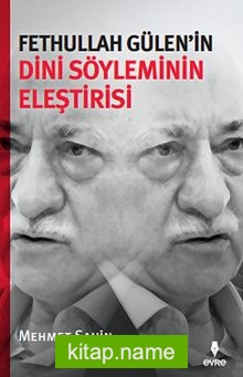 Fethullah Gülen’in Dini Söyleminin Eleştirisi