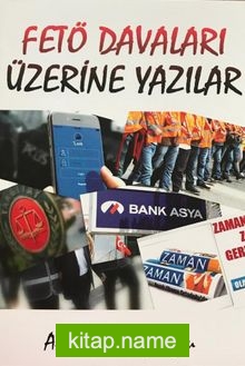 Fetö Davaları Üzerine Yazılar