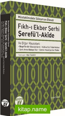 Fıkh-ı Ekber Şerhi Şerefü’l-Akide