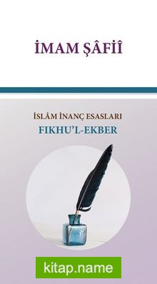 Fıkhu’l-Ekber – İslam İnanç Esasları