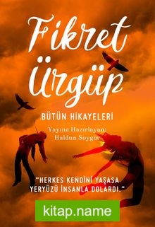 Fikret Ürgüp Bütün Hikayeleri