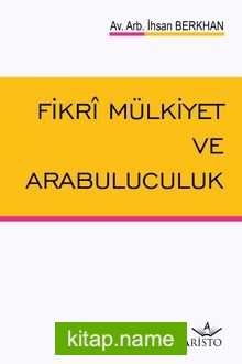 Fikri Mülkiyet ve Arabuluculuk