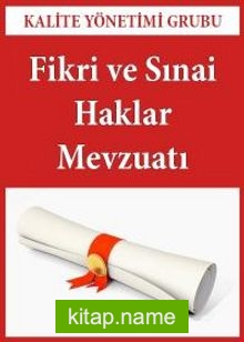 Fikri ve Sınai Haklar Mevzuatı Paketi