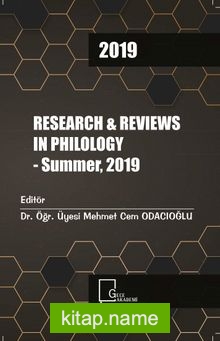 Filoloji Alanında Araştırma ve Değerlendirmeler 2019 / Haziran
