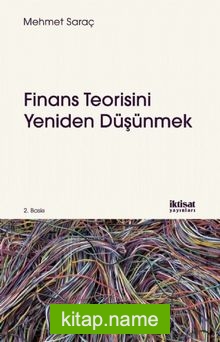 Finans Teorisini Yeniden Düşünmek