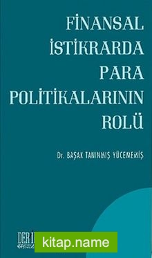 Finansal, İstikrarda Para Politiklarının Rolü