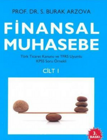 Finansal Muhasebe (S. Burak Arzova) (1. Cilt)