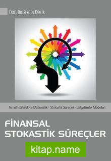 Finansal Stokastik Süreçler