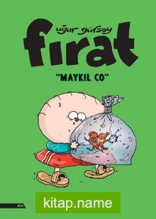 Fırat-  Maykıl Co