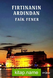 Fırtınanın Ardından