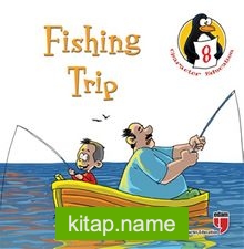 Fishing Trip – Patience / Character Education Stories 8