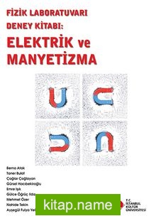 Fizik Laboratuvarı Deney Kitabı: Elektrik ve Manyetizma