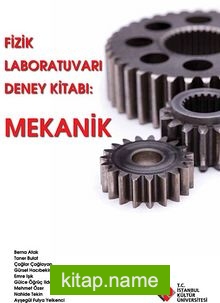 Fizik Laboratuvarı Deney Kitabı: Mekanik