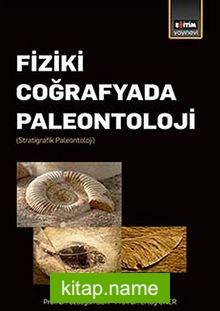 Fiziki Coğrafyada Paleontoloji