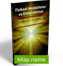 Fiziksel Modaliteler ve Elektroterapi